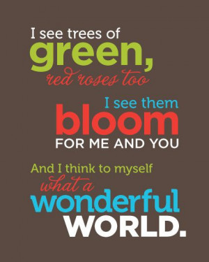 Louis Armstrong song by MarsDesignStudio: It A Wonder World Quotes ...