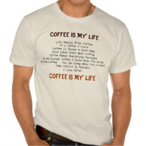 Coffee Quotes Shirt – Funny Men’s Shirt Organic