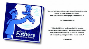 Coming Home Quotes The fathers are coming home,