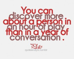 ... an hour of plan than in a year of conversation plato # quote # plato