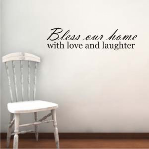 New Home Quotes Bless our home with love and