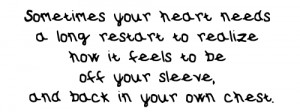 Heart On Your Sleeve Quotes