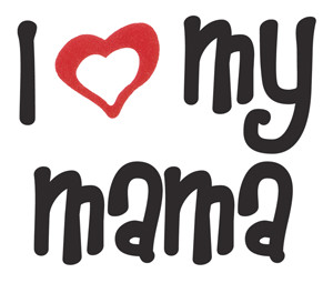 our cute and supremely elegant i love heart my mama t shirt tee ...