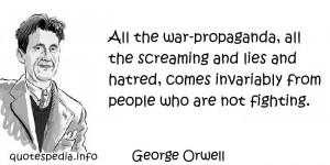... - Quotes About Lies - All the war-propaganda - quotespedia.info