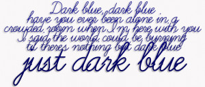 Dark Blue - Jacks Mannequin Request For: myheartsapaperairplane