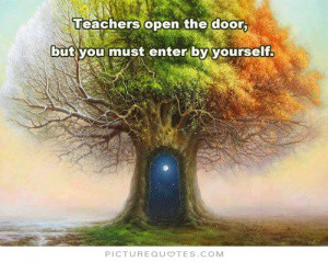 Learning Quotes Teachers Quotes Door Quotes