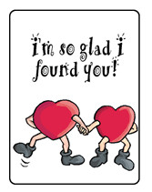 Glad I Found You Greeting Card - This greeting card says, 