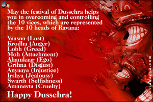 May the festival of Dussehra helps you in overcoming and controlling ...