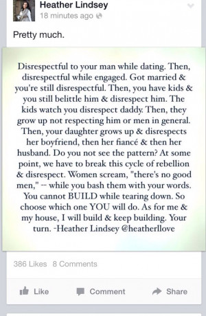 Same goes for MEN DISRESPECTING WOMEN!! THE DISRESPECT HAS TO STOP!!