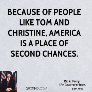 Because of people like Tom and Christine, America is a place of second ...