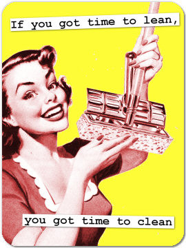 Funny Retro Magnet 62: If you got time to lean...