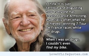 Willie-Nelson-quote-on-Lance-Armstrong.jpg
