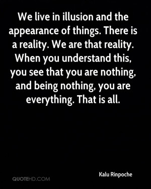 Kalu Rinpoche Quotes