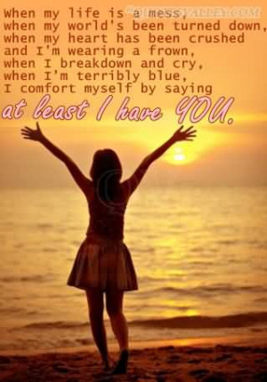 When My Life Is A Mess