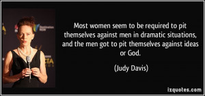 Most women seem to be required to pit themselves against men in ...
