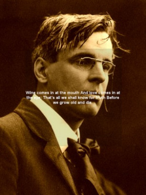 William Butler Yeats quotes