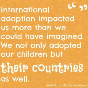 ... children but their countries as well. | MLJ Adoptions| Adoption Quote