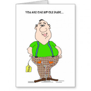 you_are_one_hip_ole_dude_hip_replacement_card ...