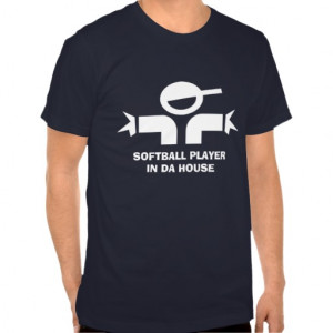 Funny t-shirt with quote for softball player