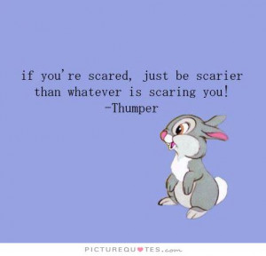 Disney Quotes Scared Quotes