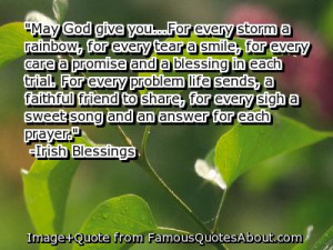 May God Give You, For Every Storm A Rainbow, For Every Tear A Smile ...