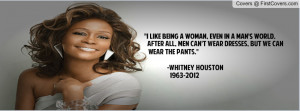 Whitney Houston Woman Quote Profile Facebook Covers