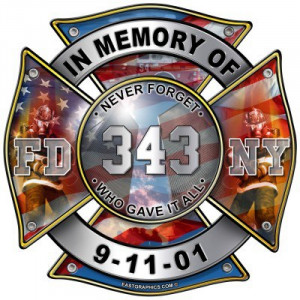 11 Never Forget 343 We shall never forget the fdny