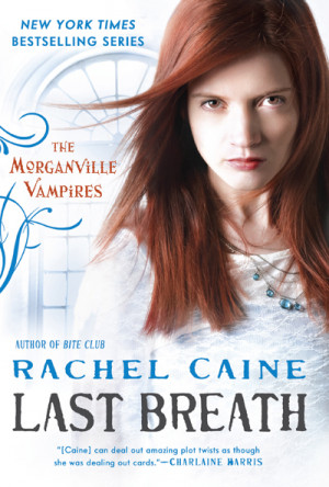 Morganville Vampires: Last Breath