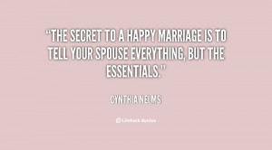 quote Cynthia Nelms the secret to a happy marriage is 26513 png
