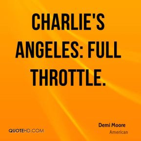 Demi Moore - Charlie's Angeles: Full Throttle.