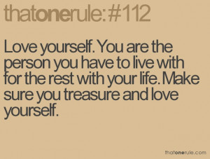Quotes To Live By Love Yourself