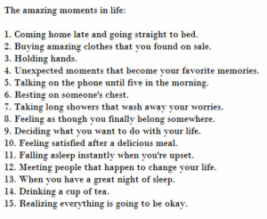 15 amazing moments in life
