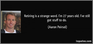 Aaron Peirsol Quote