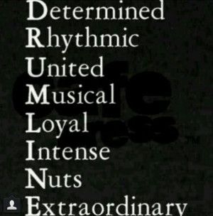 Drumline hmmm describes the people I know pretty well ;)