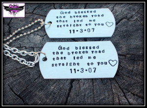 God blessed the broken road that led me straight to you - Couples ...