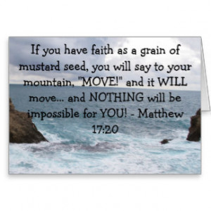 Matthew 17:20 Motivational Bible Quote Greeting Card