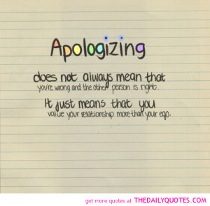apologizing-does-not-mean-youre-wrong-love-quotes-sayings-pictures.png
