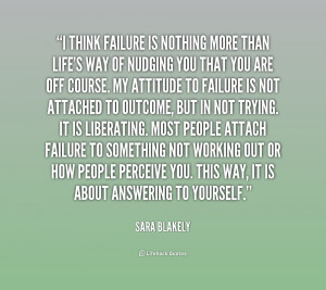 quote Sara Blakely i think failure is nothing more than 1 217439 png