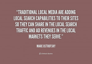 quote-Marc-Ostrofsky-traditional-local-media-are-adding-local-search ...