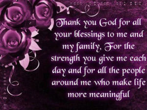 ... your blessing | ... Graphics > God Quotes > thank you god for all your