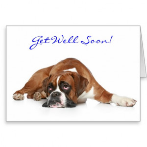 get_well_soon_boxer_dog_greeting_card_verse ...
