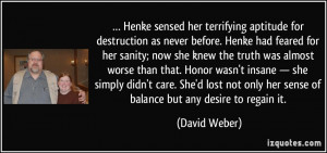 Henke sensed her terrifying aptitude for destruction as never before ...