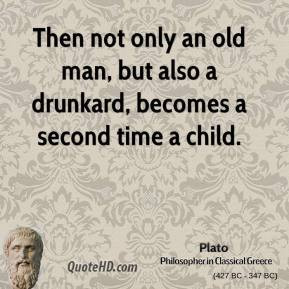 plato-philosopher-then-not-only-an-old-man-but-also-a-drunkard.jpg