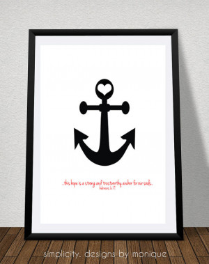 Hope Anchors Our Soul Bible Verse and Anchor Poster, Printable