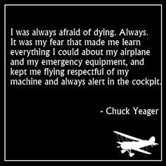 Chuck Yeager aviation quote More