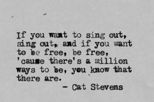 if you want to sing out sing out cat stevens
