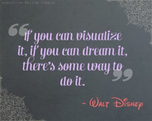 Walt Disney Quotes About Dreams