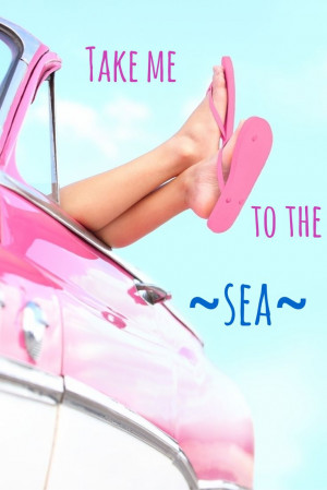 Take me to the sea #quotes we love
