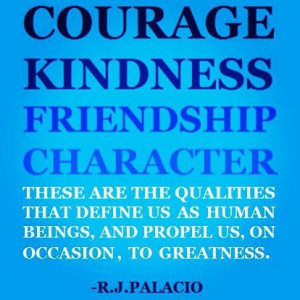 Courage Kindness Friendship Character