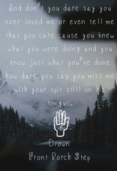 Front Porch Step- Drown More